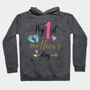 1st mothers day Hoodie